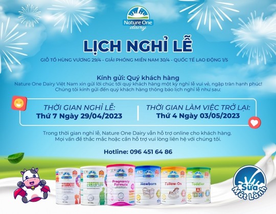 Nature One Dairy thông báo: Lịch nghỉ lễ Giỗ Tổ Hùng Vương 29/4 - Giải phóng miền Nam 30/4 - Quốc tế lao động 1/5